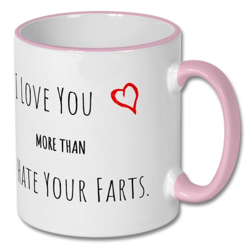 FUNNY LOVE MUG, anniversary mug, husband valentines mug, boyfriend mug, romantic mug, love mug, husband gift, boyfriend gift, coffee mug image 4