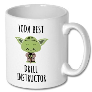 BEST DRILL INSTRUCTOR mug, drill instructor, drill instructor mug, drill instructor gift, drill instructor gift idea