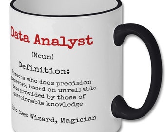 DATA ANALYST DEFINITION mug, data analyst gift, data analyst coffee mug, data analyst gift idea, gift for data analyst, data analysts