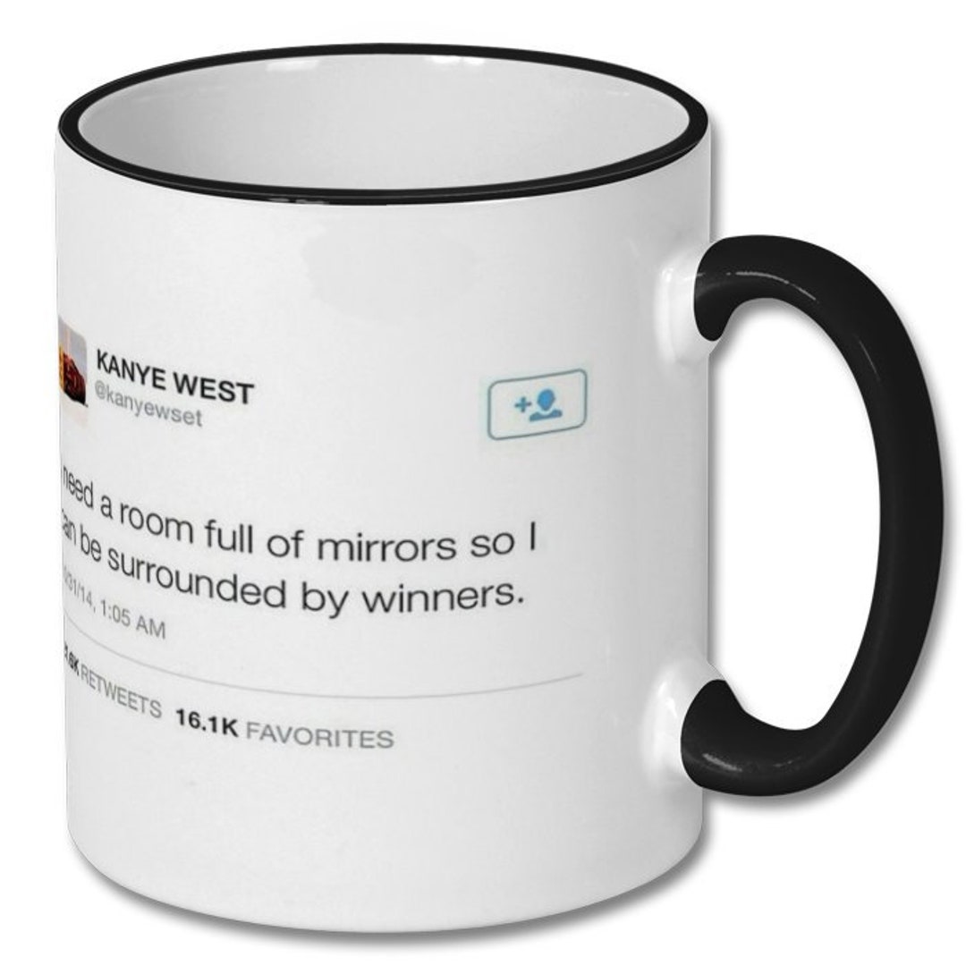 KANYE HILARIOUS TWEET Mug, Kanye West, Kanye West Mug, Kanye West Gift