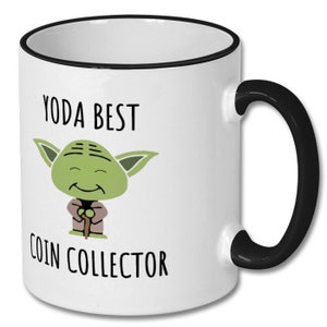 BEST COIN COLLECTOR mug, coin collector, coin collector mug, coin collector gift, coin collector coffee mug, coin collector gift idea