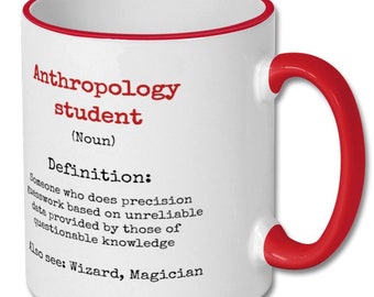 ANTHROPOLOGY STUDENT funny DEFINITION mug, anthropology student gift, anthropology student mug, gift for anthropology student
