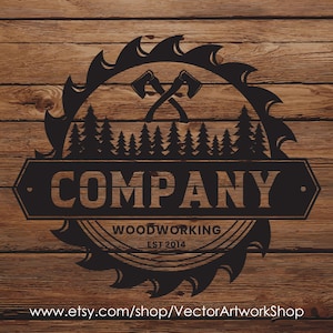 May include: Black woodworking company logo featuring a saw blade outline, crossed axes, and a forest silhouette. The word "COMPANY" is displayed, with "WOODWORKING EST 2014" below. The logo is set against a wood grain background.