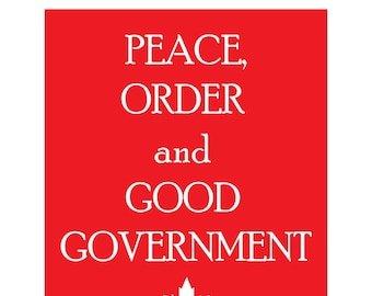 Peace, Order and Good Government