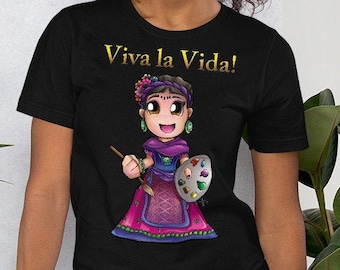 Viva la Vida! Unisex T-Shirt