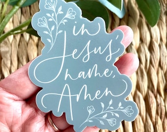 In Jesus' Name, Amen Aufkleber - christlicher Glaube, wasserdichtes Vinyl
