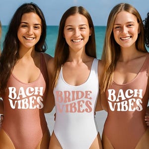 Bride Vibes and Bach Vibes Bachelorette Swimsuits, Bachelorette Swimsuit, Bachelorette One-Piece, Bachelorette High Cut One-Piece Swimsuit