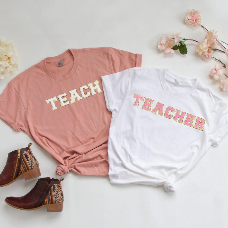 Teacher Shirts, Custom Teacher Tee, Personalized Teacher Shirt, Teacher Chenille Patch, New Teacher Gift, Teacher T-Shirt Gift, Teacher Gift image 4