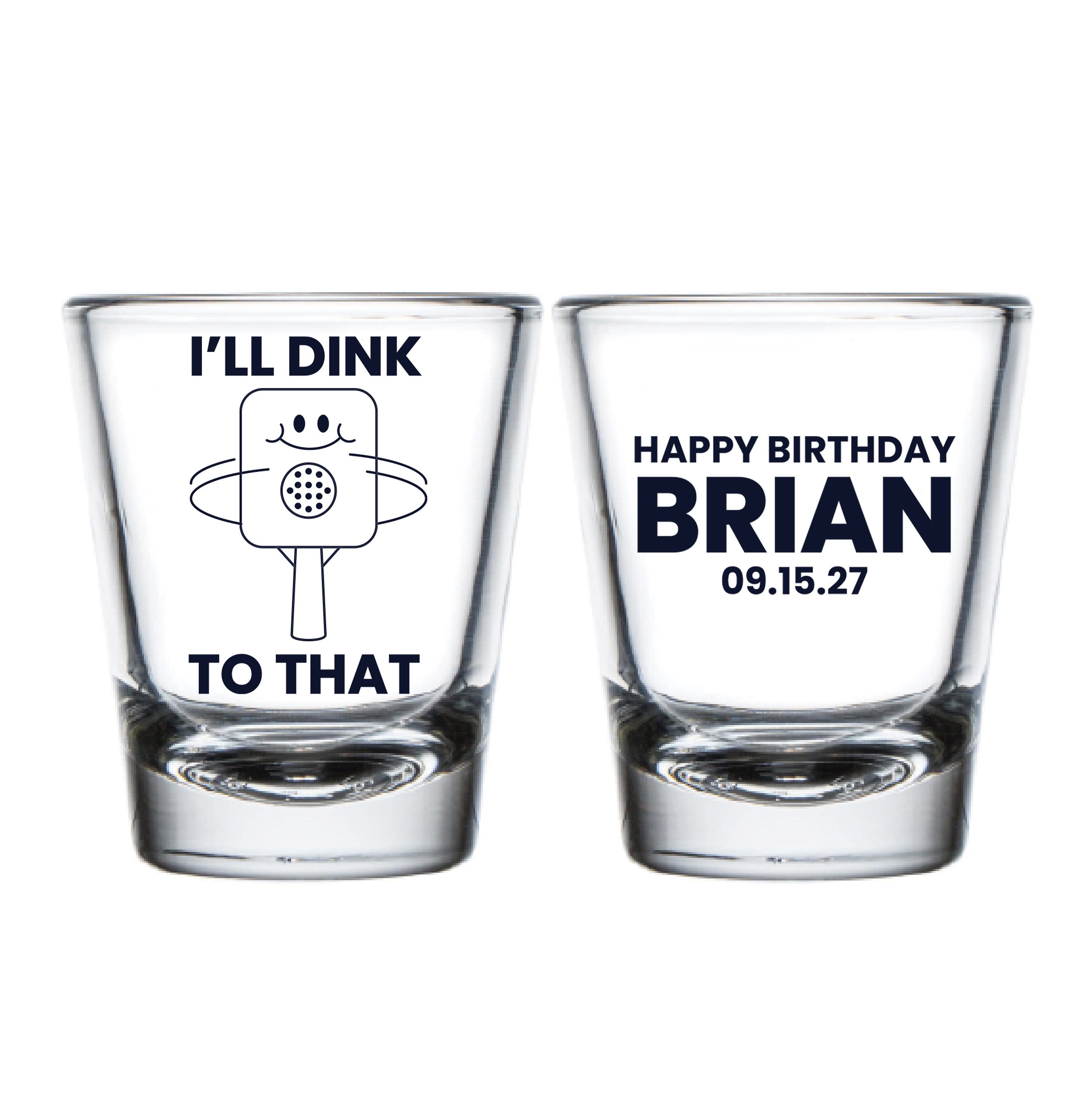 Pickleball Birthday Shot Glass Favors, I'll Drink To That Shot Glasses, Custom Birthday Shot Glass Favors, Custom Birthday Shot Glass (185)