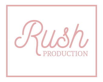 Rush Production / Shipping Listing