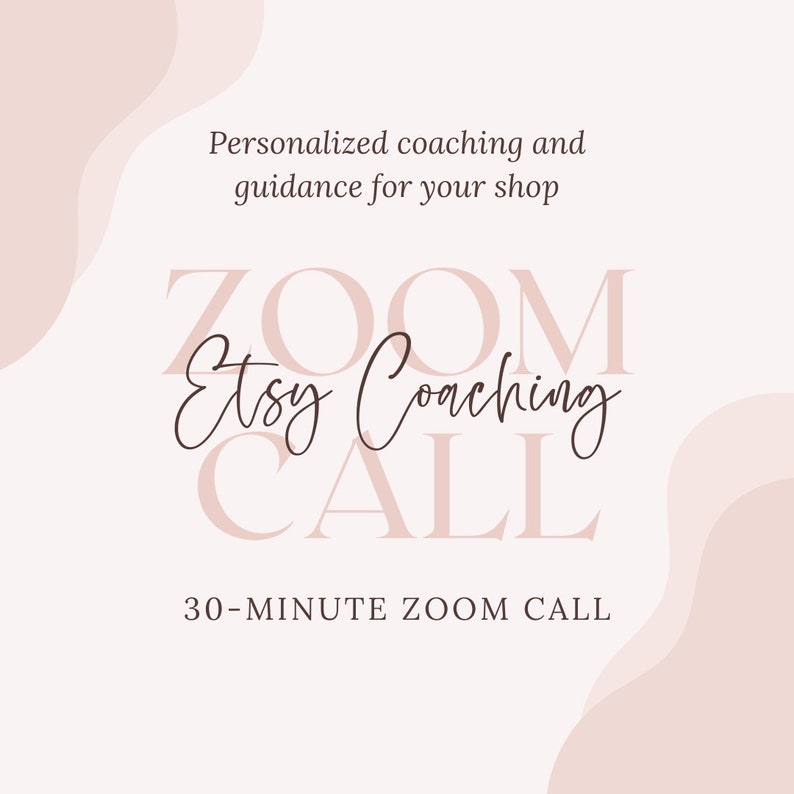 K&ouml;nnte beinhalten: Eine rosa und wei&szlig;e Grafik mit dem Text "ZOOM Etsy Coaching CALL" und dem Text "30-MINUTE ZOOM CALL" in kleinerer Schrift. Die Grafik hat einen Hintergrund aus abstrakten Formen.