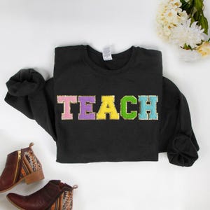 Teacher Shirts, Custom Teacher Tee, Personalized Teacher Shirt, Teacher Chenille Patch, New Teacher Gift, Teacher T-Shirt Gift, Teacher Gift image 8