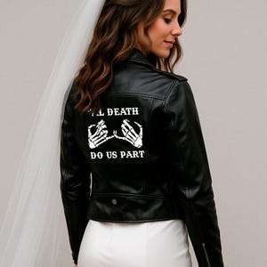 Black Leather Jacket Til Death Do Us Part Bridal Shower Jacket Custom Bridal Shower Gift Leather Jacket Custom Bachelorette Leather Jacket