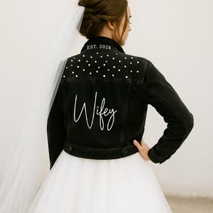 Black Pearl Wife Denim Jacket, Custom Wife Jacket, Bridal Denim Jacket, Bride Jean Jacket, Bachelorette Black Denim Jacket, Wedding Jacket