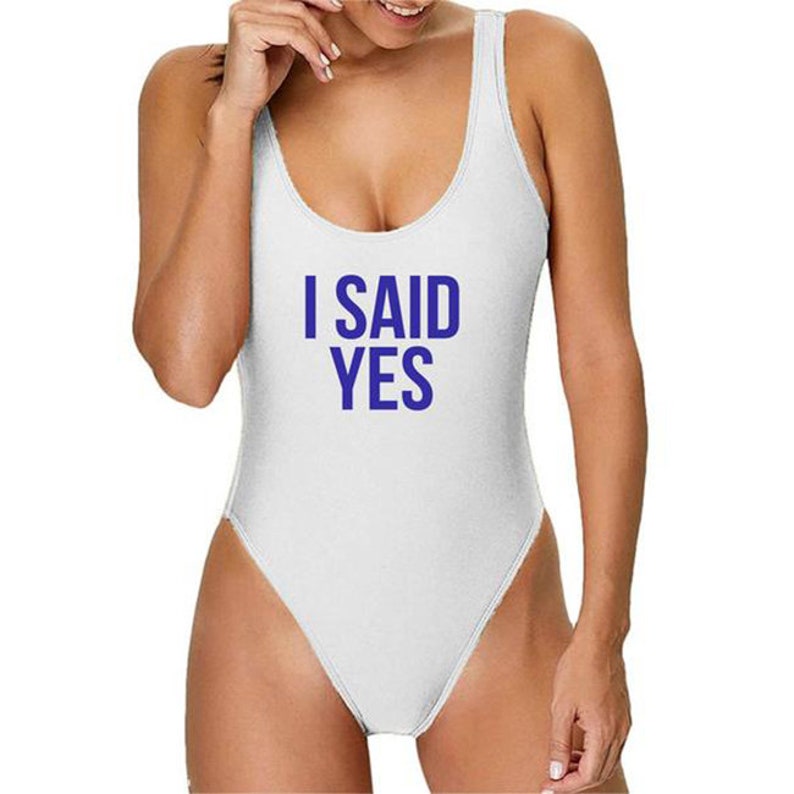 Bride Swimsuit Bridal Swimsuit High Cut Swimsuit I Said Yes One-Piece Swimsuit Bridal Party One-Piece Swimsuits Bride One-Piece