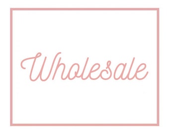 Wholesale