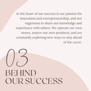 K&ouml;nnte beinhalten: Eine rosa und wei&szlig;e Grafik mit dem Text "03 BEHIND OUR SUCCESS". Der Text beschreibt die Leidenschaft des Unternehmens f&uuml;r Innovation, Unternehmertum und das Teilen von Wissen.