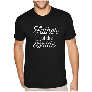 Father of the Bride | Grooms Party Shirt | Bachelors Party Shirt | Groom Party Tee | Bachelors Party Tee | Bachelors Party Gift | Groom Gift