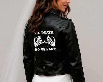 Schwarze Kunstleder Jacke bis der Tod uns scheidet Brautdusche Jacke Benutzerdefinierte Brautdusche Lederjacke benutzerdefinierte Bachelorette Lederjacke