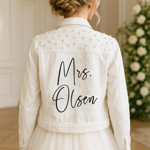 White Pearl Mrs Denim Jacket, Custom Mrs. Last Name White Denim Jacket, Jean Jacket, Bride Denim Jacket, Bachelorette Jacket, Wedding Jacket
