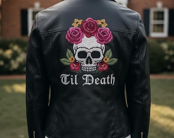 Giacca in pelle ricamata Til Death, giacca in pelle con ricamo teschio, giacca in pelle personalizzata per la sposa, giacca in pelle ricamata di alta qualità