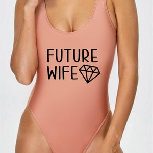 Future Wife One-Piece Swimsuit | Bridesmaid Swimsuit | Personalized Swimsuit |Customized Swimsuit |High Cut Swimsuit |High Cut OnePiece (22)
