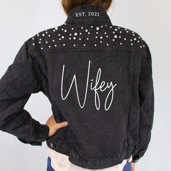 Black Wifey Denim Jacket Custom Wifey Jean Jacket Bridal - Etsy