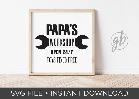 Download Papa S Workshop Svg Cut File Instant Download Cricut Etsy