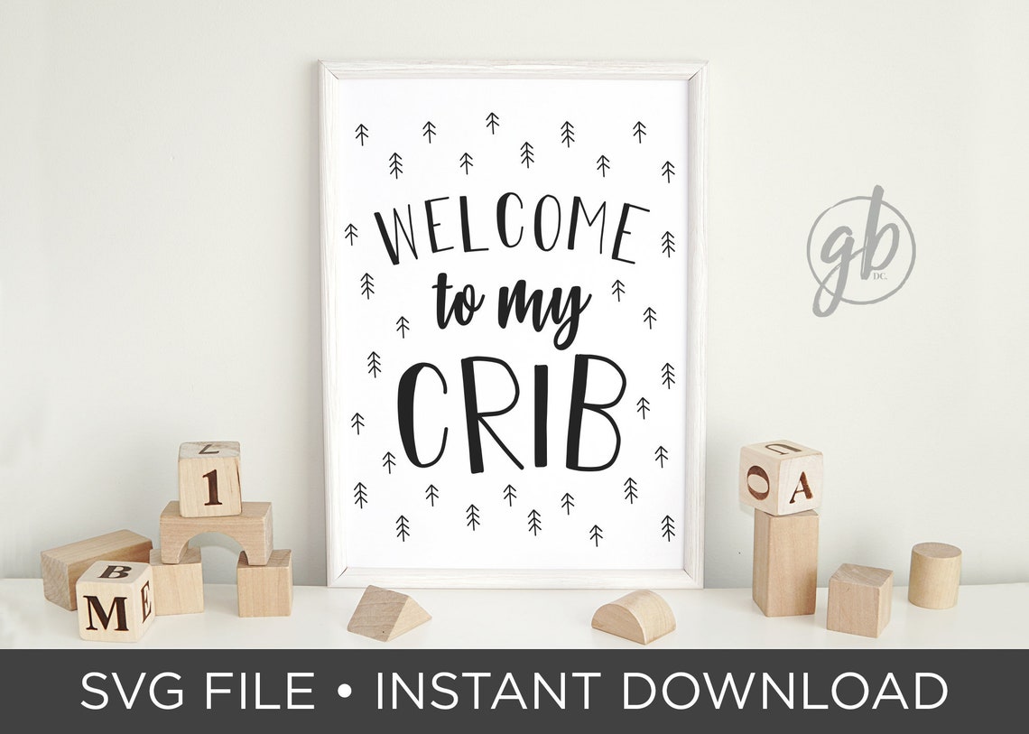 to My Crib Decal for Nursery SVG Cut File instant Etsy Australia