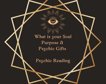 Your Psychic Gifts & Soul Purpose Reading, Spiritual Gifts, Life Purpose, Psychic Abilities, Spirit Guides, Psychic Reading, Tarot Reading