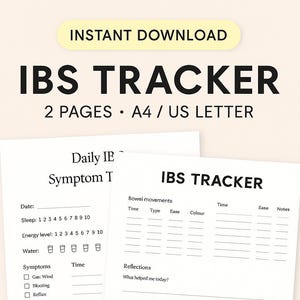 May include: A printable PDF IBS tracker with two pages, A4/US Letter size. The design includes sections to track daily symptoms, bowel movements, and reflections. The text "IBS TRACKER" is prominently displayed, along with "TRACK SYMPTOMS DAILY".
