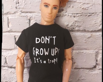 Fashion doll clothes, casual male doll t-shirt, made on order, black shirt with print "Don't grow up, it's a trap!".  12" size, 1/6 scale.