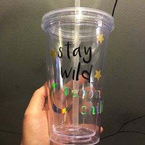 Stay Wild, Moon Child Tumbler