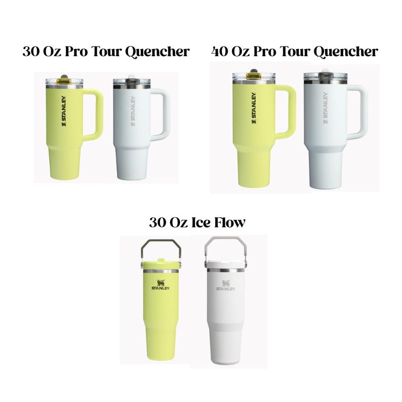 May include: A collection of Stanley tumblers in various sizes and colors. The image features 30 oz and 40 oz Pro Tour Quenchers, and 30 oz Ice Flow tumblers. The tumblers are available in light yellow and white. Each tumbler has a handle and a lid.