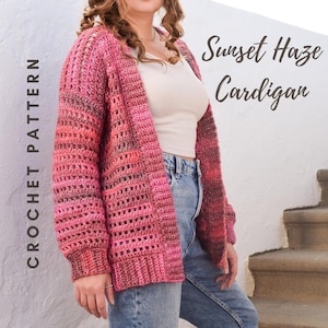 SUNSET HAZE CARDIGAN - Häkelmuster // Moderner Häkel-Cardigan / Cardigan-Muster / Größe inklusive / Übergroßer Cardigan / Anfängerfreundlich