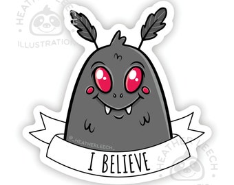 I Believe Mothman Sticker | Cryptids | Cryptozoology | Fun Sticker | Laptop Stickers | Water Bottle Stickers | Funny Sticker