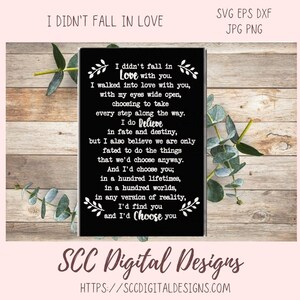 Eu não me apaixonei SVG, eu escolheria seu presente de casamento para casal, eu acredito no destino e no destino, presente de arte de parede de aniversário para esposa
