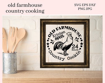 Country Kitchen SVG File, Kitchen Open 24 Hrs., Chicken Lover Gift, DIY Gift for Her, Farmhouse Decor, Instant Download, Commercial Use Art