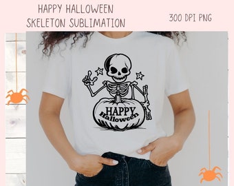 Happy Halloween Skelton PNG for Halloween T-Shirts for Women, Fall Crafting Spooky Vibes Sublimation Designs for Kids for Party Invites