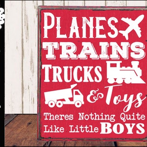 Little Boys SVG - Vliegtuigen Treinen Vrachtwagens & Speelgoed Teken - Er is niets heel als kleine jongens - Baby Shower Gift - Young Boy Slaapkamer Decor