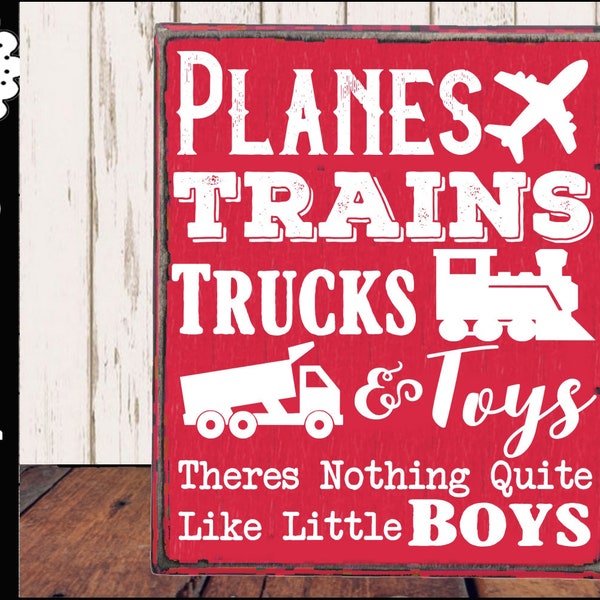 Little Boys SVG - Planes Trains Trucks & Toys Sign - There's Nothing Quite Like Little Boys - Baby Shower Gift - Young Boy Bedroom Decor