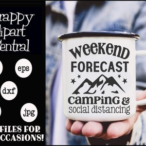 Pronóstico de fin de semana Camping y distanciamiento social Archivo SVG - Camper Sign Decor - Taza de café PNG - Glamper Camiseta humorística