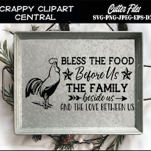 Bless The Food Before Us, The Family Beside Us SVG File - House Warming Gift - Religious Wood Sign - Prayer SVG - Farmhouse Decor PNG
