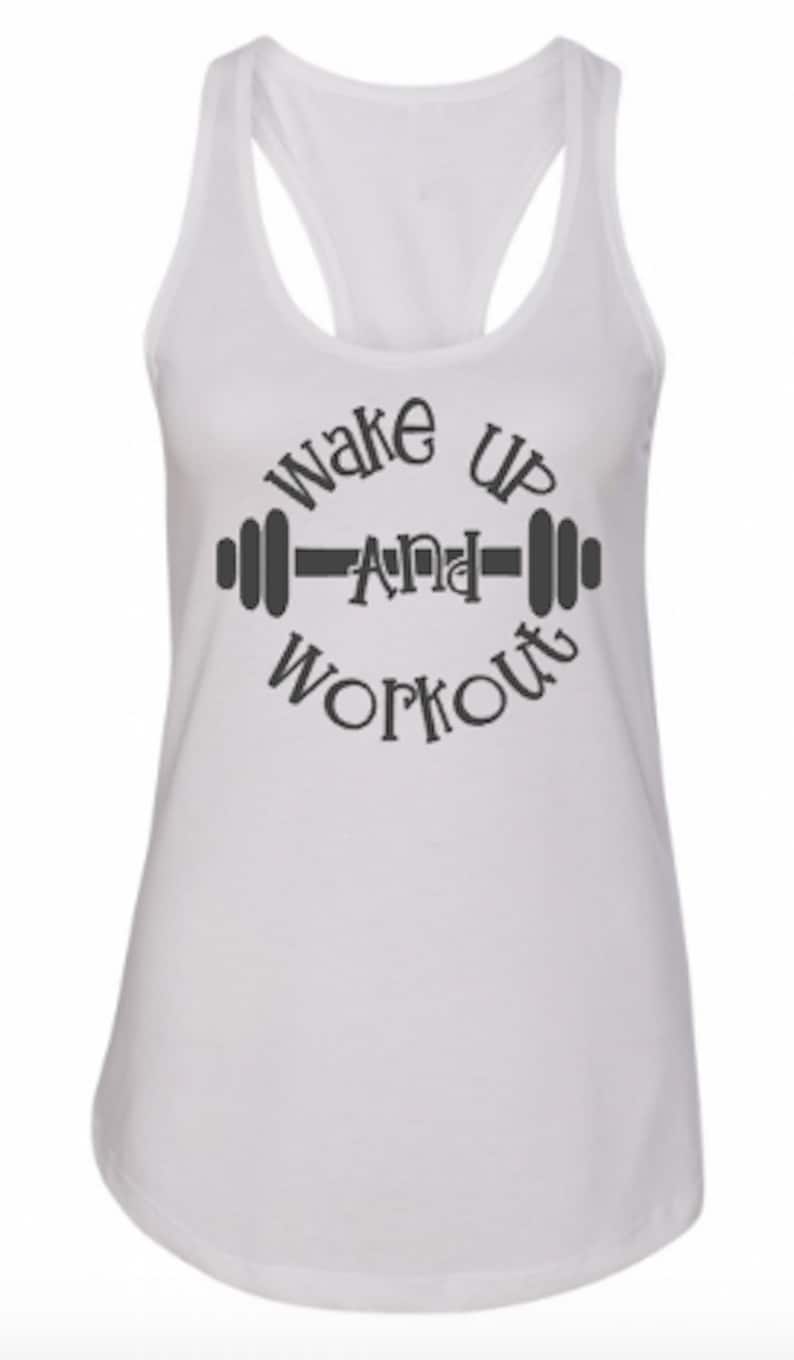 Wake up and workout motivational fitness racerback tank gym tank