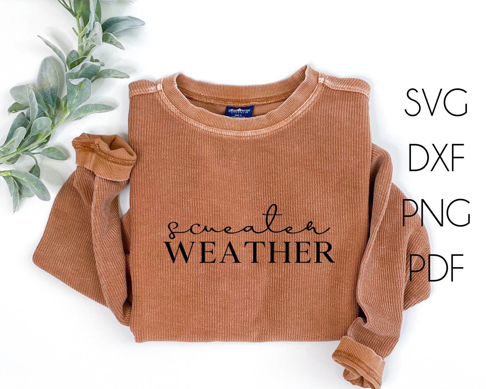 SVG PNG DXF Pdf Sweater Weather Cut File Image for Cricut Silhouette ...