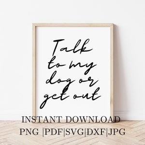 Wall Print For Home | Crazy Dog Lady Funny | Quote Print | Typography Poster | Digital Decor | Printable Phrases, Dog Mom Gift