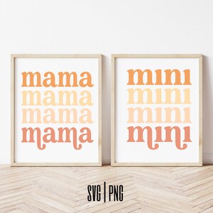 Mama and Mini SVG PNG Sublimation | Mama Svg | Mommy and Me Matching Svg | Mini Svg | Mother and Daughter Shirt Svg Design | Mama Tumbler