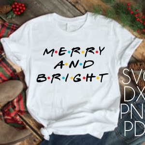 SVG DXF Holiday Friends Feliz Natal Download digital instantâneo, alegre e brilhante, imagem de arquivo cortada para Cricut e silhueta, camiseta de férias