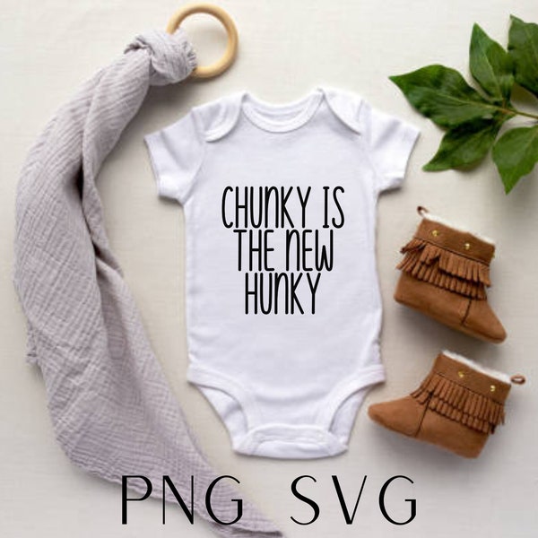 Chunky Baby SVG PNG Cut File Image for Cricut Silhouette Sublimation, Funny Newborn Announcement