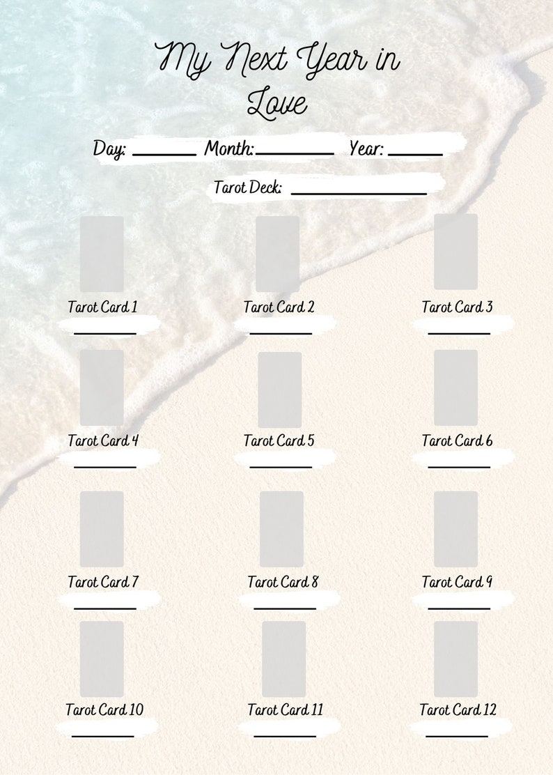 May include: A light beige and blue planner page with the text "My Next Year in Love." It features spaces for dates, a tarot deck, and twelve tarot card readings. The background has a watercolor beach design.